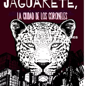 Imagen de portada para Ebook JAGUARETÊ, LA CIUDAD DE LOS CORONELES 