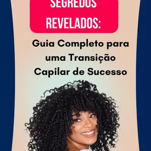Imagem do curso SEGREDOS REVELADOS! Guia completo para uma Transição Capilar de Sucesso.
