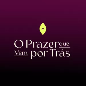 Imagem de capa para o Curso online Acesso vitalício - O prazer que vem por trás