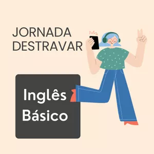 Imagem do curso Jornada Destravar seu Inglês 