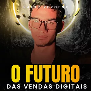 Imagem de O futuro das vendas digitais criado por Kaick Percent na hotmart