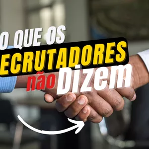 Imagem de capa para o Ebook Entrevistas: O Que Os Recrutadores Não dizem