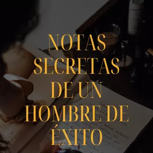 Imagen de portada para Curso online Audiolibro - Notas Secretas de un Hombre de Éxito