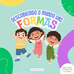 Imagem de capa para o Ebook Descobrindo o Mundo das Formas