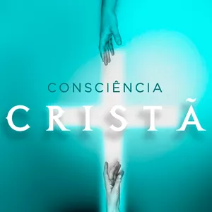 Imagem de capa para o Curso online Consciência Cristã