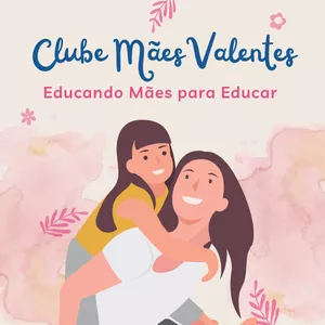Imagem de capa para o Curso online Clube Mães Valentes