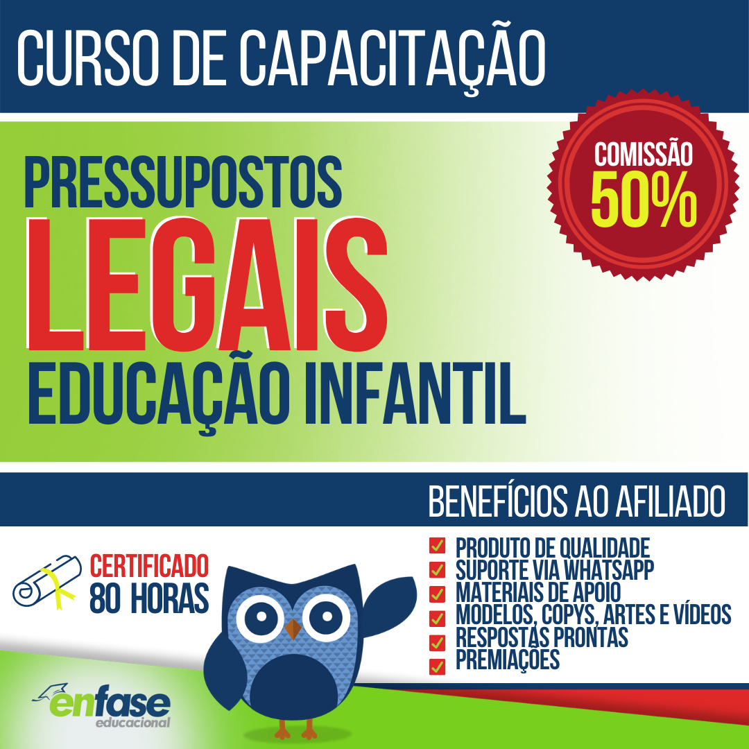 (Cód 25) Pressupostos Legais da Educação Infantil