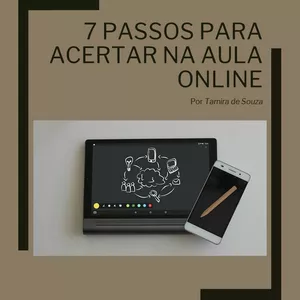 Imagem de capa para o Ebook 7 passos para acertar na sua aula online