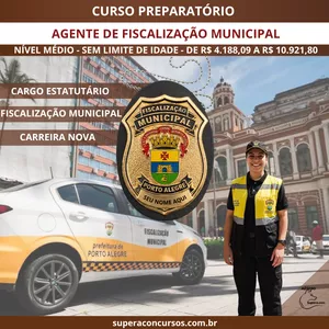 Imagem do curso AGENTE DE FISCALIZAÇÃO PORTO ALEGRE RS