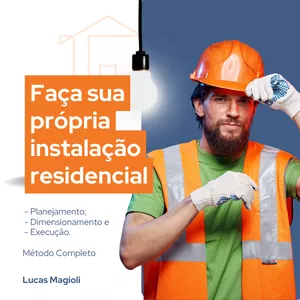 Imagem de capa para o Curso online Faça Sua Própria Instalação Residencial - Planejamento, Dimensionamento e Execução