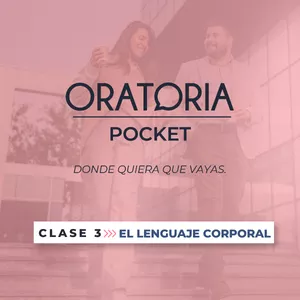 Imagen de portada para Curso online Oratoria Pocket - Clase 3: El Lenguaje Corporal
