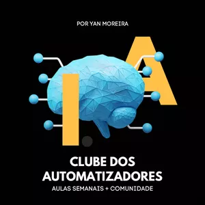 Imagem de capa para o Curso online Clube dos Automatizadores