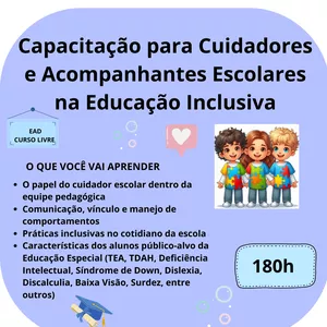 Imagem do curso Capacitação para Cuidadores e Acompanhantes Escolares na Educação Inclusiva