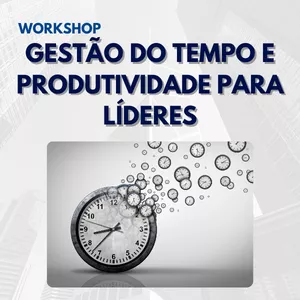 Imagem de capa para o Curso online Workshop: Gestão do Tempo e Produtividade para Líderes