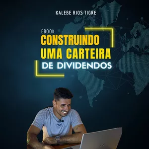Imagem de capa para o Ebook Construa uma carteira de dividendos