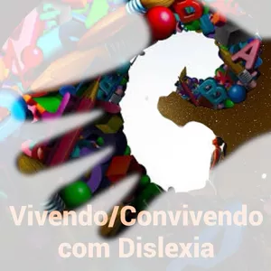 Imagem de capa para o Ebook Vivendo|Convivendo com a dislexia