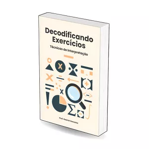 Imagem de capa para o Ebook Decodificando Exercícios: Técnicas de Interpretação de Matemática