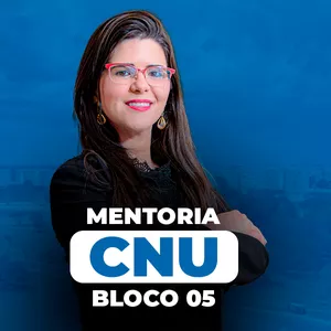 Imagem de capa para o Curso online Mentoria CNU - Bloco 05 + SUS e Saúde Pública + Discursivas