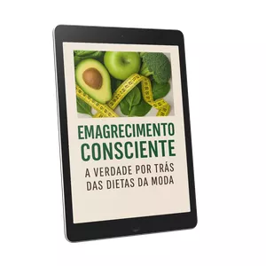 Imagem de capa para o Ebook Descubra a Verdade Por Trás das Dietas da Moda e Aprenda a Emagrecer de Forma Consciente e Duradoura  .