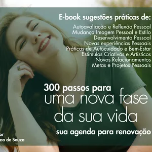Imagem de capa para o Ebook 300 passos para uma nova fase da sua vida - Sua agenda para renovação