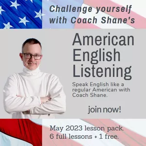 Cover image for Online course Coach Shane's American English Listening - May 2023