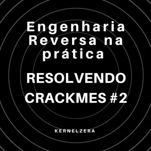 Imagem de capa para o Ebook W'Ups Engenharia Reversa na prática - Resolvendo Crackmes na prática #2
