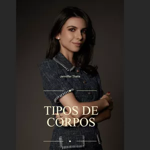 Imagem de capa para o Curso online Descubra o seu tipo de corpo e as peças que te valorizam | Aulas + E-book