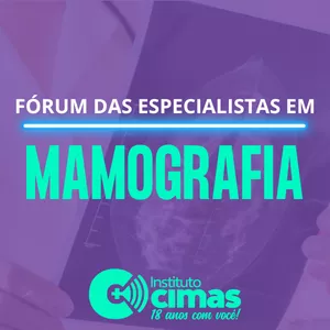 Imagem do curso Fórum das Especialistas em Mamografia