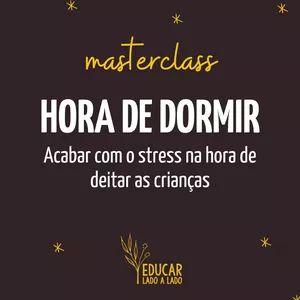 Imagem de capa para o Curso online Masterclass HORA DE DORMIR