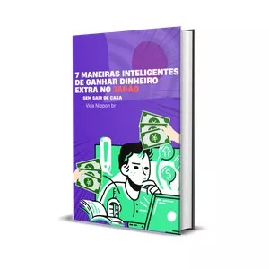 Imagem de capa para o Ebook 7 Maneiras Inteligentes de Ganhar Dinheiro no Japão Sem Sair de Casa + 3 Bônus exclusivos 