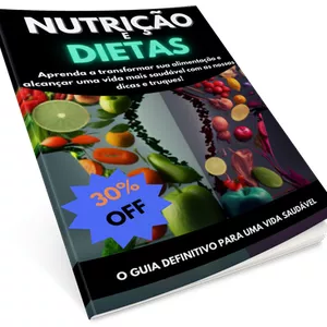 Imagem de capa para o Ebook Nutrição e Dietas: O Guia definitivo para uma vida saudável.