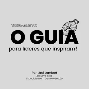 O GUIA - para líderes que inspiram por Jozi Lambert