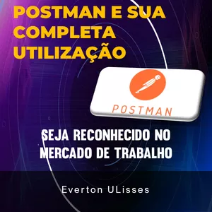 Imagem de capa para o Curso online Desvendando APIs com POSTMAN: O Curso que Vai Turbinar Seu Portfólio