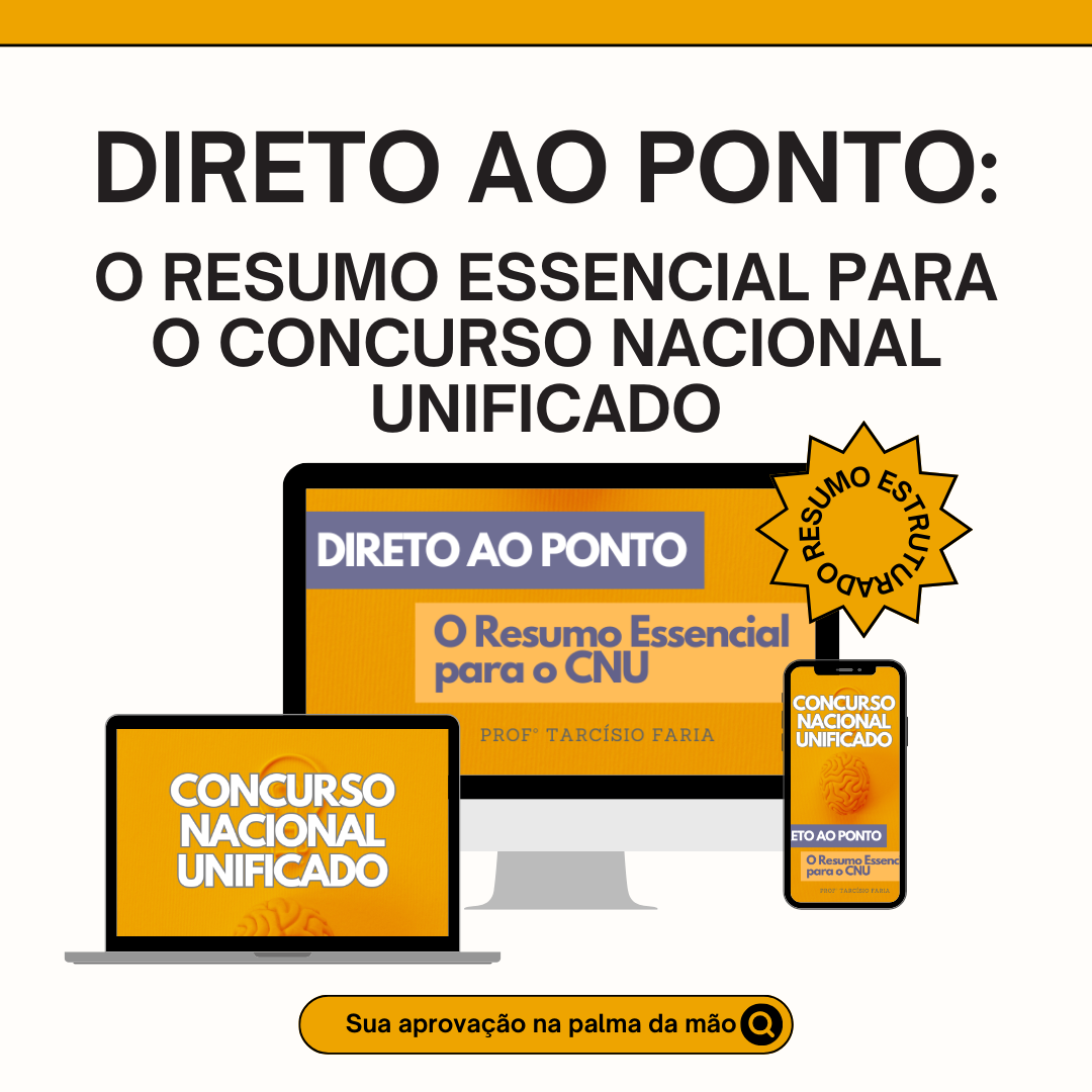 Curso Direto ao Ponto: O Resumo Essencial para o Concurso Nacional Unificado