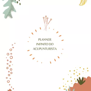Imagem de capa para o Ebook  planner infinito do Acupunturista 