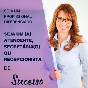 Atendente e secretária de sucesso