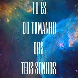 Imagem de capa para o Ebook Tu és do tamanho dos teus sonhos 