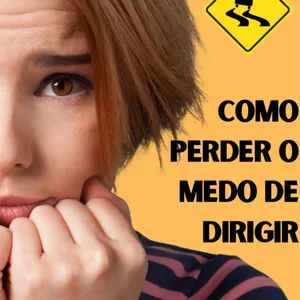 Imagem de capa para o Ebook Como perder o medo de dirigir ?