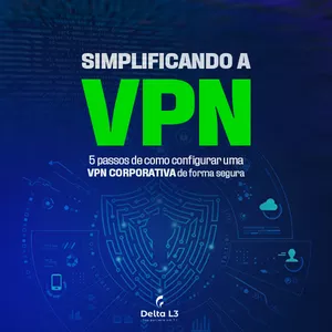 Imagem de capa para o Ebook SIMPLIFICANDO A VPN