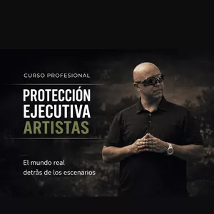 Imagen de portada para Curso online PROTECCIÓN EJECUTIVA ARTISTAS