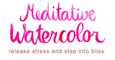 Meditative Watercolor