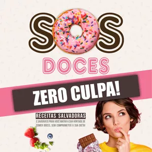 Imagem de capa para o Ebook SOS Doces ZERO CULPA