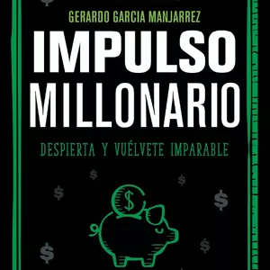 Imagen de portada para Ebook Libro PDF Impulso millonario: Despierta y vúelvete imparable