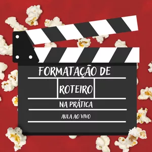 Imagem de capa para o Curso online Aula: formatação de roteiro | Ingresso VIP