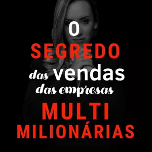 Imagem de capa para o Ebook O Segredo das Empresas Multimilionárias