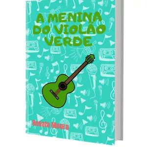Imagem principal do produto A menina do violão verde