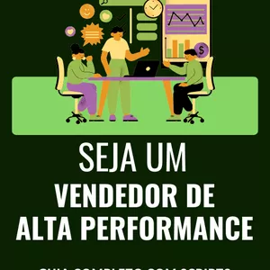 Imagem de capa para o Ebook Torne-se um Vendedor de Alta Performance