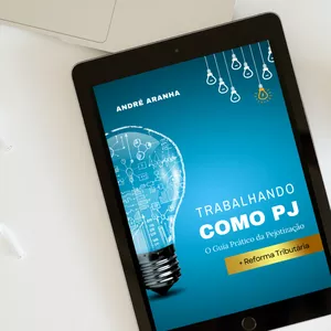 Imagem de capa para o Ebook Trabalhando como PJ: O Guia Prático da Pejotização (PDF &amp; ePub)