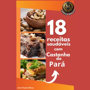 Imagem de capa para o Ebook Receitas Saudáveis com Castanha do Pará