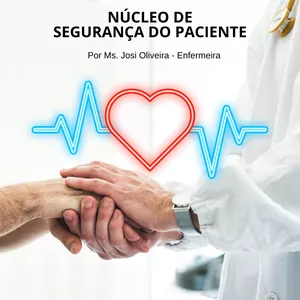 Imagem de capa para o Curso online Núcleo de Segurança do Paciente - na prática.
